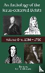  - An Anthology of the Jesus-centered Deists