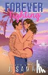 Saman, J. - Forever Fighting: Special Edition Cover