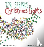 Bourne, Brianna - Ten Strands of Christmas Lights