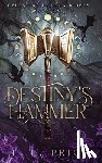 Price, T. L. - Destiny's Hammer
