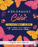 Moss, Stephanie Young - Menopause In Color Empowerment Journal & Resource Guide