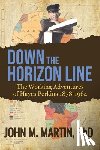 Martin, John M - Down the Horizon Line
