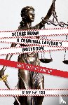 Naclerio, Gregg - Scenes from a Criminal Lawyer's Notebook