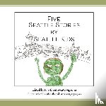  - Five Seattle Stories by Seattle Kids, 2nd ed.