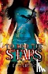Carlson, D. E. - To Bind the Stars: Empire of Ash and Song