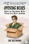 Rothman, Jay - Opening Boxes