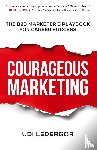 Ledergor, Udi - Courageous Marketing