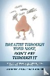 Parker Davidson, RN Karen - Breathe Through Your Nose, Don't Pay Through It