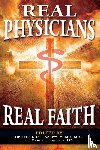  - Real Physicians Real Faith