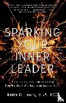 Lewis, Keith D. - Sparking Your Inner Leader