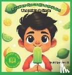 Mendoza, David - A Lemon-flavored Popsicle