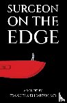 Hardin, Frances Mei - Surgeon on the Edge