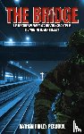 Peacock, Nathan Ridley - The Bridge
