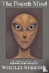 Strieber, Whitley - The Fourth Mind