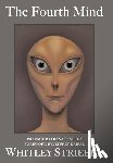 Strieber, Whitley - The Fourth Mind