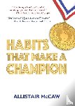 McCaw, Allistair - Habits That Make A Champion