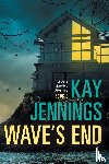 Jennings, Kay - Wave's End