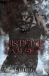 Hill, Kl - Mistletoe & Naughty