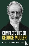 Muller, George, Langton, J. D., Publishing, Gospel Power - The Complete Life Of George Muller