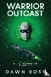 Ross, Dawn - Warrior Outcast