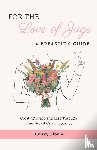 Florio, Crissy - For the Love of Jugs