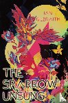 Gilbraith, Ian - The Sparrow Unsung