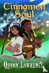 Lawrence, Quinn - Cinnamon Soul