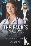 Cooper - The Pack's Doctor: The Pack Series Book 1
