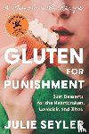 Seyler, Julie - Gluten for Punishment