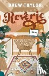 Taylor, Drew - Reverie