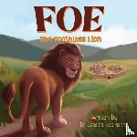 Robinson, Jessica - Foe, The Toothless Lion