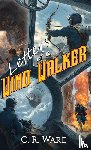 Ware, C. R. - Letters of a Wind Walker