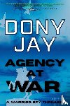 Jay, Dony - Agency at War