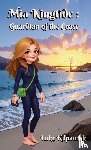Kilpatrick, Luke - Mia Kingtide - Guardian of the Coast