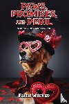 Walker, Faith - Paws, Promises, and Peril
