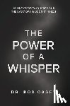 Casey, Rod - THE POWER OF A WHISPER
