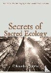 Pettis, Chuck - Secrets of Sacred Ecology