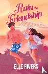 Rivers - Ruin the Friendship