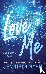 Ryan, Jennifer - Love Me