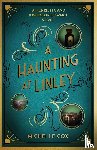 Cox, Michelle - A Haunting at Linley