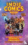 Ennis, Garth, Simonson, Walter - Legends of Indie Comics