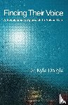 Daigle, Kyle - Finding Their Voice