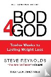Reynolds, Steve - Bod4God