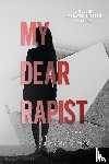 Price, Ginger M - My Dear Rapist