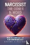 Blessings, Devyne - Narcissist The Other N-Word