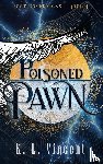 Vincent, K. L. - Poisoned Pawn