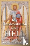 Rossetti, Stephen J - My Confrontation with Hell