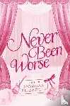 Elizabeth, Morgan - Never Been Worse