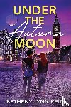 Reid, Betheny Lynn - Under the Autumn Moon