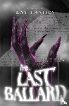 Hanifen, Kay - The Last Ballard